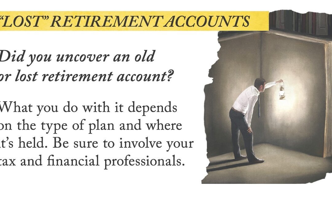 And Finally Lost Retirement Accounts
